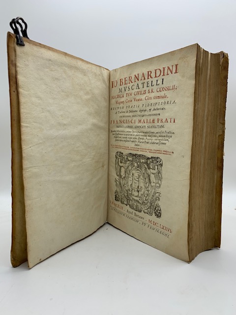 Io. Bernardini Muscatelli Practica tum civilis S.R. Consilii, magnaeque curiae vicariae, cum criminalis, necnon praxis fideiussoria ac tractatus de doctoratus dignitate & authoritate